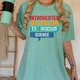 Introverted But Willing To Discuss Science Women's Comfort Colors T-Shirt Violet Introverted But Willing To Discuss Science Women's Comfort Colors T-Shirt Violet