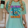 Be Kind Rewind 90s VHS Nostalgia Retro Women's Comfort Colors T-Shirt Violet