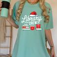 Library Crew Book Lovers Librarian Xmas Holiday Christmas Women's Comfort Colors T-Shirt Violet