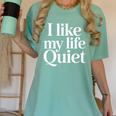 I Like My Life Quiet Introvert Minimal Quote Women's Comfort Colors T-Shirt Violet