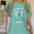 Loss Remembrance In Memory Of My Daughter Suicide Awareness Women's Comfort Colors T-Shirt Violet