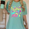 I Love The 90'S 90s Retro Nostalgia Women's Comfort Colors T-Shirt Violet I Love The 90'S 90s Retro Nostalgia Women's Comfort Colors T-Shirt Violet