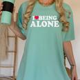 I Love Being Alone Introvert & Anxious Girl Red Heart Women's Comfort Colors T-Shirt Violet I Love Being Alone Introvert & Anxious Girl Red Heart Women's Comfort Colors T-Shirt Violet