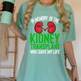 In Memory Of The Kidney Transplant Organ Recipient Women's Comfort Colors T-Shirt Violet In Memory Of The Kidney Transplant Organ Recipient Women's Comfort Colors T-Shirt Violet