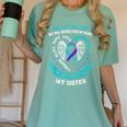 In Memory Of My Sister Suicide Awareness Prevention Memorial Women's Comfort Colors T-Shirt Violet