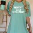 Memory Sold Separately Gag For Forgetful & Old People Women's Comfort Colors T-Shirt Violet Memory Sold Separately Gag For Forgetful & Old People Women's Comfort Colors T-Shirt Violet