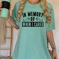 In Memory Of When I Cared Irony Saying Women's Comfort Colors T-Shirt Violet