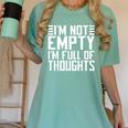 Im Not Empty Im Full Of Thoughts Introvert Women's Comfort Colors T-Shirt Violet