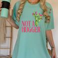Not a Hugger Sarcastic Introvert Cactus Theme Women Women's Comfort Colors T-Shirt Violet Not a Hugger Sarcastic Introvert Cactus Theme Women Women's Comfort Colors T-Shirt Violet