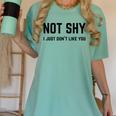 Not Shy I Just Don't Like You Introverting Women's Comfort Colors T-Shirt Violet Not Shy I Just Don't Like You Introverting Women's Comfort Colors T-Shirt Violet