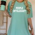 People Intolerant Introvert Introverted Boss Sarcasm Women's Comfort Colors T-Shirt Violet People Intolerant Introvert Introverted Boss Sarcasm Women's Comfort Colors T-Shirt Violet