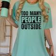 Too Many People Outside Introvert Introverted Shy Shyness Women's Comfort Colors T-Shirt Violet