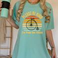 Please Be Kind I'm From The 1900s Penny Farthing Premium Women's Comfort Colors T-Shirt Violet