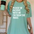 Please Be Patient With Me I'm From The 1900s Classic Women's Comfort Colors T-Shirt Violet