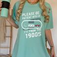 Please Be Patient I'm From The 1900s Father's Day Premium Women's Comfort Colors T-Shirt Violet Please Be Patient I'm From The 1900s Father's Day Premium Women's Comfort Colors T-Shirt Violet
