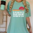 Please Be Patient With Me I'm From The 1900s Fathers Day Women's Comfort Colors T-Shirt Violet