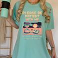 Please Be Patient With Me I'm From The 1900s Shirt Women's Comfort Colors T-Shirt Violet