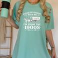 Please Be Patient With Me I'm From The 1900s Women's Women's Comfort Colors T-Shirt Violet Please Be Patient With Me I'm From The 1900s Women's Women's Comfort Colors T-Shirt Violet