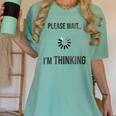 Please Wait I'm Thinking Introvert Women's Comfort Colors T-Shirt Violet Please Wait I'm Thinking Introvert Women's Comfort Colors T-Shirt Violet