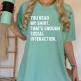 You Read My Shirt Thats Enough Social Interaction Introvert Women's Comfort Colors T-Shirt Violet You Read My Shirt Thats Enough Social Interaction Introvert Women's Comfort Colors T-Shirt Violet