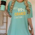 There's A 99 Chance I Don't Care Introvert Humor Women's Comfort Colors T-Shirt Violet