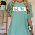 Shirt That Says Nostalgia For Men Women & Kids Women's Comfort Colors T-Shirt Violet Shirt That Says Nostalgia For Men Women & Kids Women's Comfort Colors T-Shirt Violet
