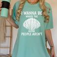 Solitude Introverts I Wanna Be Where The People Aren't Women's Comfort Colors T-Shirt Violet Solitude Introverts I Wanna Be Where The People Aren't Women's Comfort Colors T-Shirt Violet