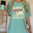 Sorry I Can't Go I'm An Indoor Cat Introvert Cat Owner Women's Comfort Colors T-Shirt Violet Sorry I Can't Go I'm An Indoor Cat Introvert Cat Owner Women's Comfort Colors T-Shirt Violet