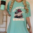 Spicy Books Merch Dark Romance You Had Me At Trigger Warning Women's Comfort Colors T-Shirt Violet