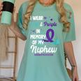 Suicide Prevention Awareness In Memory Of Nephew Women's Comfort Colors T-Shirt Violet Suicide Prevention Awareness In Memory Of Nephew Women's Comfort Colors T-Shirt Violet