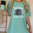 Tired Moms Book Club Women's Comfort Colors T-Shirt Violet Tired Moms Book Club Women's Comfort Colors T-Shirt Violet
