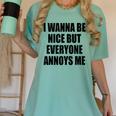 I Wanna Be Nice But Everyone Annoys Me Introvert Women's Comfort Colors T-Shirt Violet