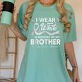 I Wear In Memory Of My Brother Lung Cancer Women's Comfort Colors T-Shirt Violet I Wear In Memory Of My Brother Lung Cancer Women's Comfort Colors T-Shirt Violet