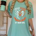 Wear Orange In Memory Of Baby Girl Daughter Leukemia Cancer Women's Comfort Colors T-Shirt Violet Wear Orange In Memory Of Baby Girl Daughter Leukemia Cancer Women's Comfort Colors T-Shirt Violet