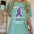 I Wear Purple In Memory Of Dad Pancreatic Cancer Awareness Women's Comfort Colors T-Shirt Violet