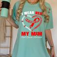 I Wear Red In My Memory Of My Mom Heart Disease Awareness Women's Comfort Colors T-Shirt Violet I Wear Red In My Memory Of My Mom Heart Disease Awareness Women's Comfort Colors T-Shirt Violet