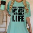 Whispering My Way Through Life Sayings For Introverts Women's Comfort Colors T-Shirt Violet Whispering My Way Through Life Sayings For Introverts Women's Comfort Colors T-Shirt Violet