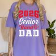 2026 Senior Band Dad Class Of 2026 Band Parent Graduation Women's Comfort Colors T-Shirt Violet