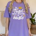 2026 Tassel Graduation The Tassel Was Worth The Hassle Women's Comfort Colors T-Shirt Violet