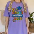 5th Grade Graduation 2025 Graphic – Class Of 2025 Theme Women's Comfort Colors T-Shirt Violet