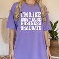 Business Graduation Major I'm Like 2018 Done Women's Comfort Colors T-Shirt Violet