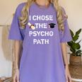 I Chose Psycho Path Psychology Major Graduation Shirt Women's Comfort Colors T-Shirt Violet