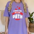 I Chose The Psycho Path School Graduation Women's Comfort Colors T-Shirt Violet