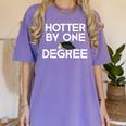 Class Of 2018 Graduation Hotter By One Degree Women's Comfort Colors T-Shirt Violet