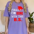 College Graduation T Shirt Senior Finally Done Women's Comfort Colors T-Shirt Violet