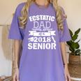 Dad Of a 2018 Senior Graduation Women's Comfort Colors T-Shirt Violet