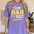 Dad Graduation Senior 2027 Proud Dad Of a 2027 Graduate Women's Comfort Colors T-Shirt Violet