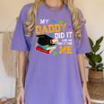 My Daddy Did It And He Did It For Me Graduate Graduation Women's Comfort Colors T-Shirt Violet