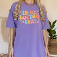 In My Doctor Era Student New Doctor Graduation PhD Women Women's Comfort Colors T-Shirt Violet