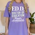 EdD Doctor Of Education Graduation For Doctoral Degree Women's Comfort Colors T-Shirt Violet